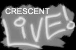 Crescent LIVE!